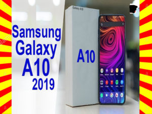 Read more about the article New Samsung Galaxy A10 Price & Specifications
