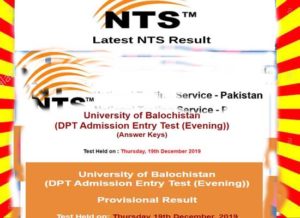 Read more about the article University of Balochistan DPT Admission NTS Test  Result 2019