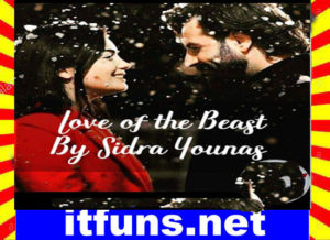 Read more about the article Love Of The Beast Complete Urdu Novel By Sidra Younas