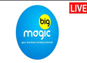 Read more about the article Big Magic Watch Live TV Channel From India