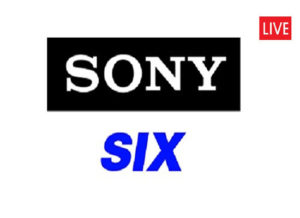 Read more about the article Sony Six Watch Free Live TV Channel
