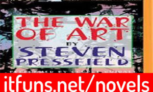 Read more about the article The War Of Art By Steven Pressfield Novel