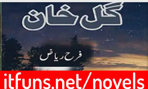 Gul Khan by Farah Riaz complete 
